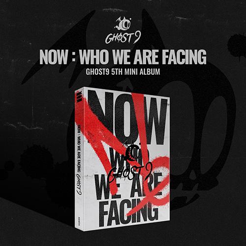 GHOST9 - 5TH MINI ALBUM NOW WHO WE ARE FACING