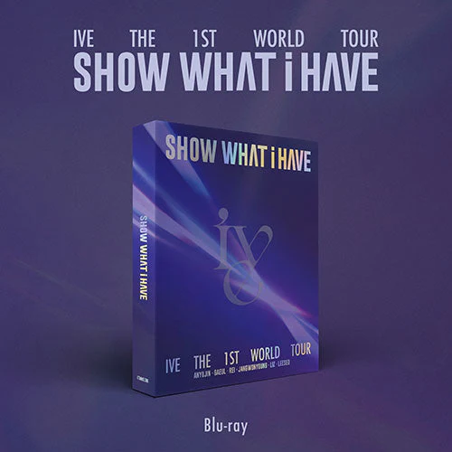 IVE - SHOW WHAT I HAVE THE 1ST WORLD TOUR BLU RAY