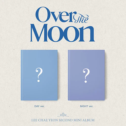 LEE CHAEYEON - OVER THE MOON 2ND MINI ALBUM - Image 2