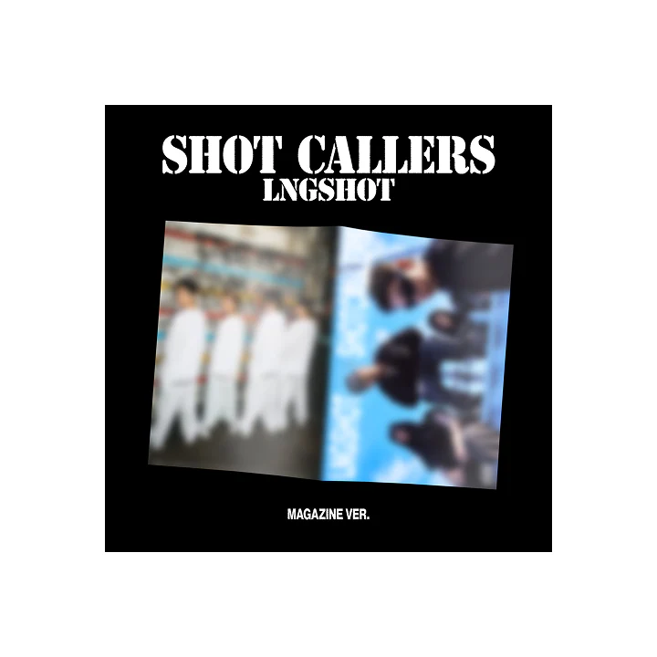 LNGSHOT - SHOT CALLERS 1ST EP ALBUM MAGAZINE VER
