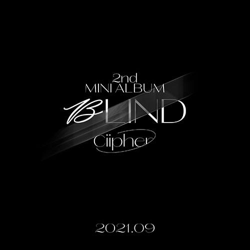 CIIPHER - 2ND MINI ALBUM BLIND
